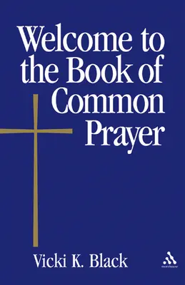 Witamy w Księdze Wspólnych Modlitw - Welcome to the Book of Common Prayer