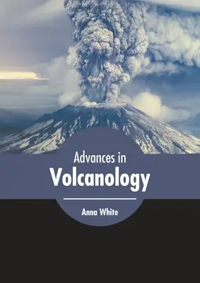 Postępy w wulkanologii - Advances in Volcanology