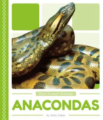 Anakondy - Anacondas