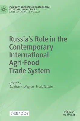 Rola Rosji we współczesnym międzynarodowym systemie handlu rolno-spożywczego - Russia's Role in the Contemporary International Agri-Food Trade System