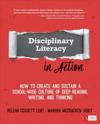 Dyscyplinarne umiejętności czytania i pisania w działaniu: Jak stworzyć i utrzymać w szkole kulturę głębokiego czytania, pisania i myślenia? - Disciplinary Literacy in Action: How to Create and Sustain a School-Wide Culture of Deep Reading, Writing, and Thinking