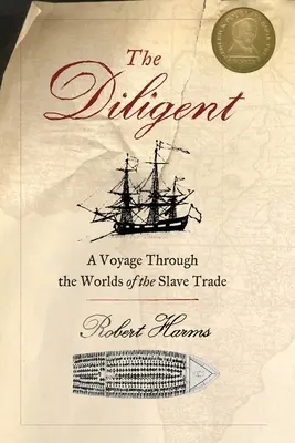 The Diligent: Światy handlu niewolnikami - The Diligent: Worlds of the Slave Trade