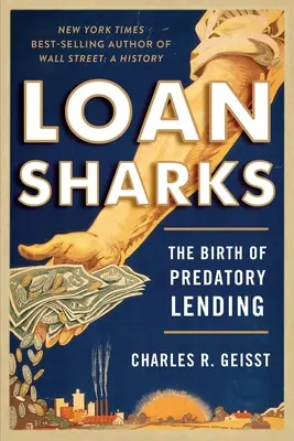 Rekiny pożyczkowe: Narodziny drapieżnych pożyczek - Loan Sharks: The Birth of Predatory Lending