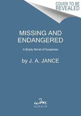 Zaginiony i zagrożony: A Brady Novel of Suspense - Missing and Endangered: A Brady Novel of Suspense