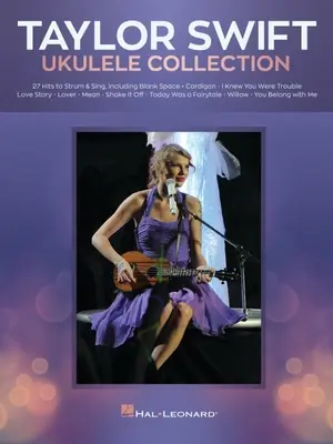 Taylor Swift - Ukulele Collection: 27 Hits to Strum & Sing: 27 Hits to Strum & Sing