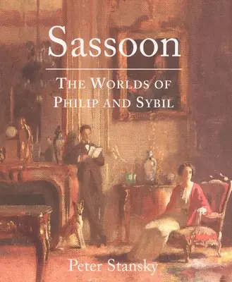 Sassoon: Światy Filipa i Sybilli - Sassoon: The Worlds of Philip and Sybil