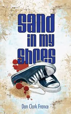 Piasek w moich butach - Sand in My Shoes