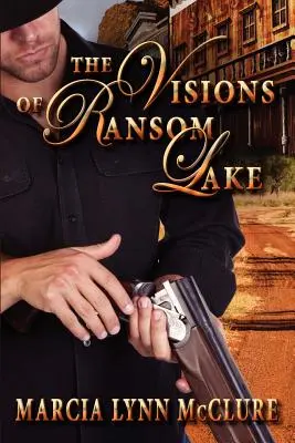 Wizje jeziora Ransom - The Visions of Ransom Lake