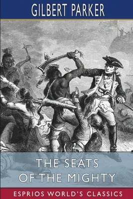 Siedziby możnych (Esprios Classics) - The Seats of the Mighty (Esprios Classics)