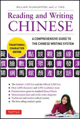 Reading & Writing Chinese Traditional Character Edition: Kompleksowy przewodnik po chińskim systemie pisma - Reading & Writing Chinese Traditional Character Edition: A Comprehensive Guide to the Chinese Writing System