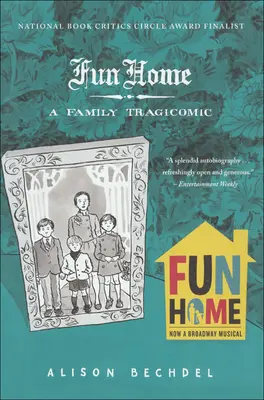 Fun Home: Tragikomiks rodzinny - Fun Home: A Family Tragicomic