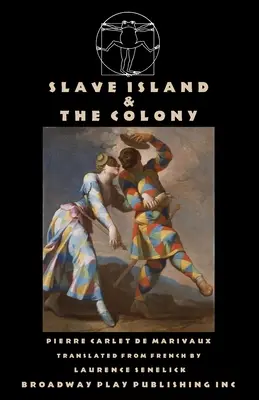 Wyspa niewolników i kolonia - Slave Island & The Colony