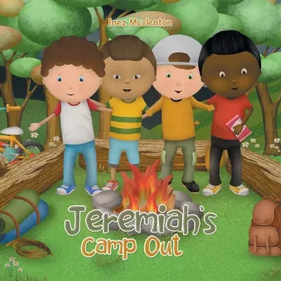 Obóz Jeremiasza - Jeremiah's Camp Out