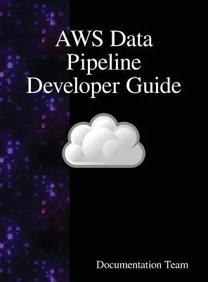 Przewodnik dla programistów AWS Data Pipeline - AWS Data Pipeline Developer Guide