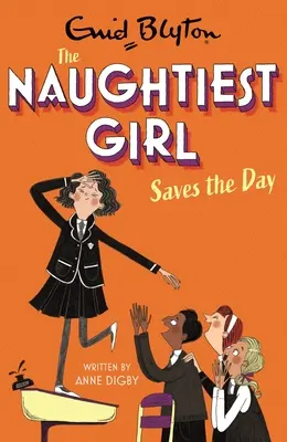 Najgrzeczniejsza Dziewczynka Ratuje Dzień: Księga 7 - Naughtiest Girl Saves the Day: Book 7