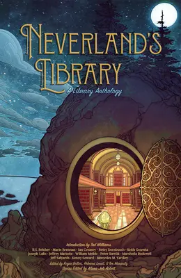 Neverland's Library: Antologia biblioteki - Neverland's Library: A Library Anthology