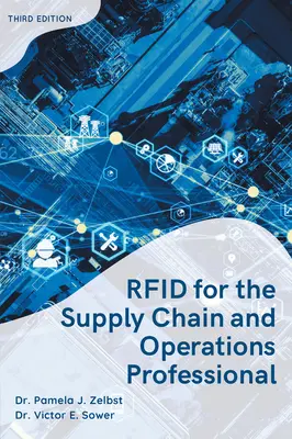 RFID dla specjalistów ds. łańcucha dostaw i operacji - RFID for the Supply Chain and Operations Professional