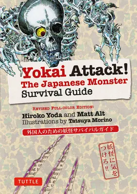 Yokai Attack!: Japoński przewodnik przetrwania potworów - Yokai Attack!: The Japanese Monster Survival Guide