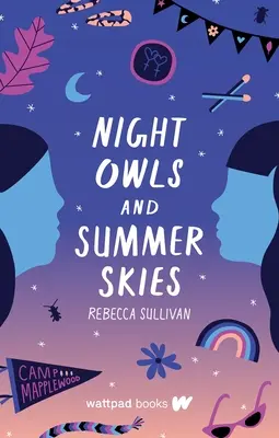 Nocne sowy i letnie niebo - Night Owls and Summer Skies