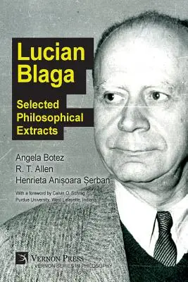 Lucian Blaga: Wybrane fragmenty filozoficzne - Lucian Blaga: Selected Philosophical Extracts