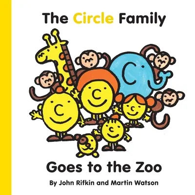The Circle Family Goes to the Zoo: Pierwsza książka z serii Shape Town Adventure - The Circle Family Goes to the Zoo: The First book in the Shape Town Adventure series