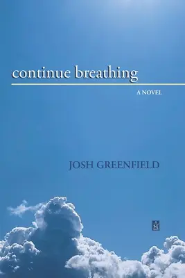 Kontynuuj oddychanie - Continue Breathing