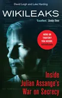 WikiLeaks - Wewnątrz wojny Juliana Assange'a z tajemnicą - WikiLeaks - Inside Julian Assange's War on Secrecy