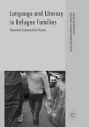 Język i umiejętność czytania i pisania w rodzinach uchodźców - Language and Literacy in Refugee Families