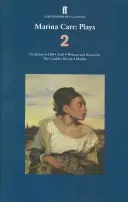 Marina Carr: Sztuki 2 - Na wzgórzu Raftery'ego; Ariel; Kobieta i strach na wróble; Sen Kordelii; Marmur - Marina Carr: Plays 2 - On Raftery's Hill; Ariel; Woman and Scarecrow; The Cordelia Dream; Marble
