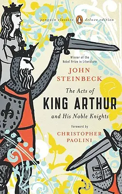 Dzieje króla Artura i jego szlachetnych rycerzy: (Penguin Classics Deluxe Edition) - The Acts of King Arthur and His Noble Knights: (Penguin Classics Deluxe Edition)