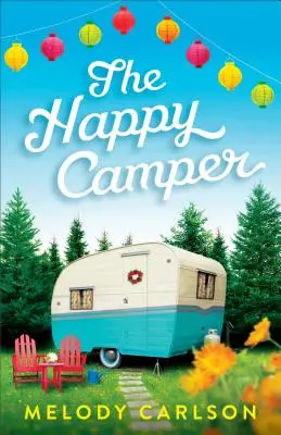 Szczęśliwy obozowicz - The Happy Camper