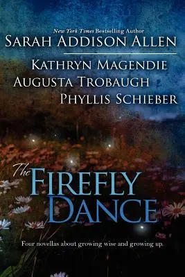 Taniec świetlika - The Firefly Dance