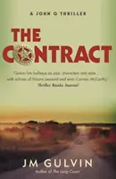 Kontrakt - thriller Johna Q (Gulvin JM (autor)) - Contract - A John Q Thriller (Gulvin JM (author))