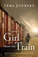 Dziewczyna z pociągu - The Girl from the Train