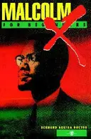 Malcolm X dla początkujących - Malcolm X for Beginners