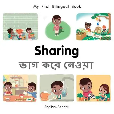 Moja pierwsza dwujęzyczna książka - dzielenie się (angielski-bengalski) - My First Bilingual Book-Sharing (English-Bengali)