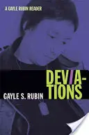 Odchylenia: Czytelnik Gayle Rubin - Deviations: A Gayle Rubin Reader