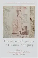 Poznanie rozproszone w klasycznej starożytności - Distributed Cognition in Classical Antiquity