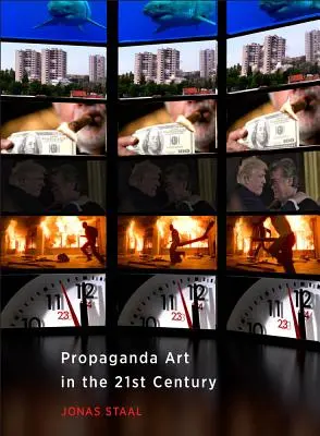 Sztuka propagandy w XXI wieku - Propaganda Art in the 21st Century