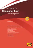 Przewodnik po prawie konsumenckim - łatwa droga. Wydanie poprawione 2020 - Guide To Consumer Law - The Easyway. Revised Edition 2020