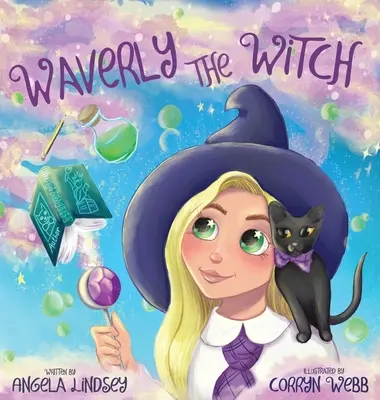 Czarownica Waverly: Magiczna przygoda dla dzieci w wieku 3-9 lat - Waverly the Witch: A Magical Adventure for Children Ages 3-9