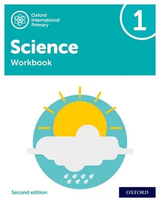 Oxford International Primary Science Second Edition: Zeszyt ćwiczeń 1 - Oxford International Primary Science Second Edition: Workbook 1