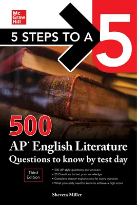 5 kroków do 5: 500 pytań z literatury angielskiej AP, które należy znać do dnia testu, wydanie trzecie - 5 Steps to a 5: 500 AP English Literature Questions to Know by Test Day, Third Edition