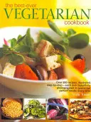 Najlepsza wegetariańska książka kucharska - Best-Ever Vegetarian Cookbook