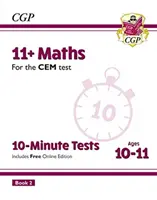 11+ CEM 10-minutowe testy: Matematyka - Wiek 10-11 Książka 2 (z wydaniem online) - 11+ CEM 10-Minute Tests: Maths - Ages 10-11 Book 2 (with Online Edition)