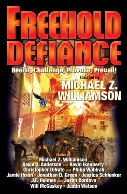 Freehold: Defiance, 11