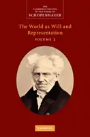 Schopenhauer: Świat jako wola i reprezentacja - Schopenhauer: The World as Will and Representation