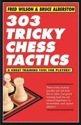 303 trudne taktyki szachowe, 1 - 303 Tricky Chess Tactics, 1