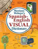 Słownik wizualny hiszpańsko-angielski Merriam-Webster - Merriam-Webster's Spanish-English Visual Dictionary