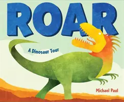 Roar: Wycieczka z dinozaurami - Roar: A Dinosaur Tour